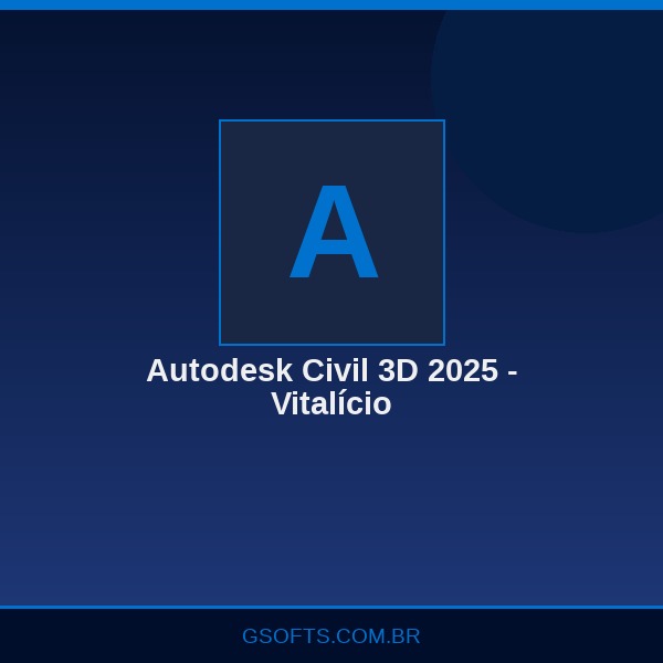Autodesk Civil 3D 2025 - Vitalício