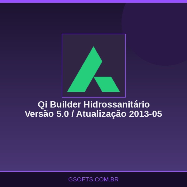 Qi Builder Hidrossanitário Versão 5.0 / Atualização 2013-05